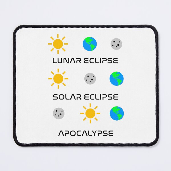 Item preview, Funny Nerdy Lunar Eclipse Solar Eclipse Apocalypse Moon Sun Earth Science Teacher Black Text designed and sold by MathWare MathClips.
