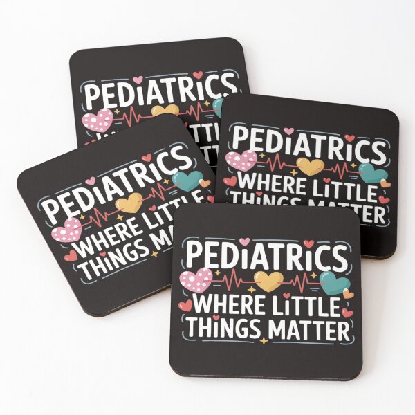 Item preview, Pediatrics Where Little Things Matter Pediatrician designed and sold by LapFemile.