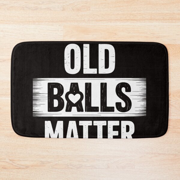 Item preview, Old Balls Matter for Men's Over the Hill Birthday designed and sold by LapFemile.