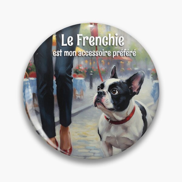 Item preview, Le Frenchie est mon accessoire préféré – Parisian French Bulldog Art designed and sold by FrancophileFun.