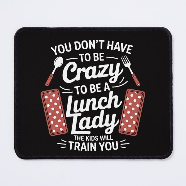 Item preview, To Be A Lunch Lady School Cafeteria Worker Lunch Ladies designed and sold by ConceptThena.
