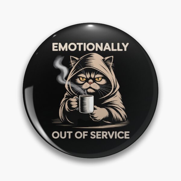 Item preview, Moody Cat Coffee Emotionally Out of Service Funny designed and sold by ShelFisher.