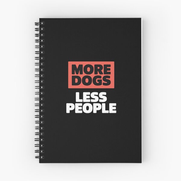 Item preview, More Dogs Less People Dog Lover Humain Hater Humor designed and sold by ShelFisher.
