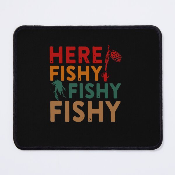 Item preview, Here Fishy Fishy Fishy T Shirt designed and sold by MarioCamarillo.
