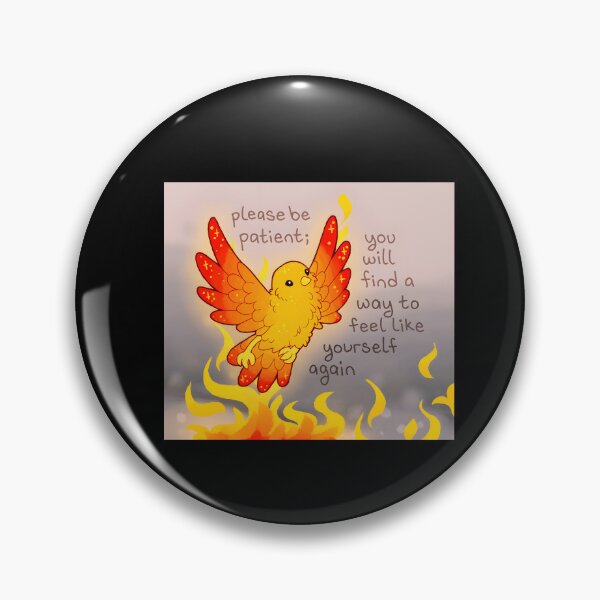 Item preview, You Will Find A Way To Feel Like Yourself Again Phoenix designed and sold by tandydowers.