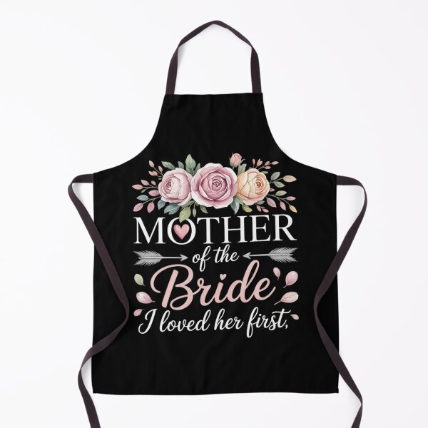Item preview, Mother of The Bride I Loved Her Bride and Groom designed and sold by ShelFisher.