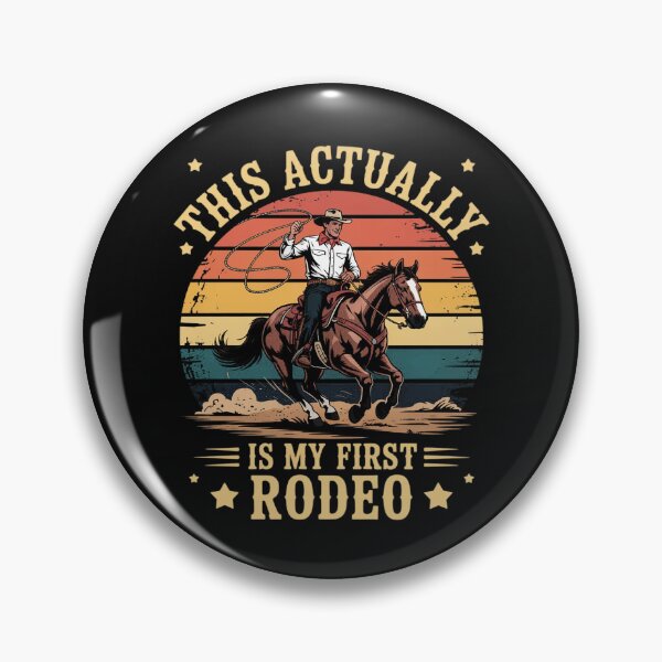 Artikelvorschau, Das ist tatsächlich mein erstes Rodeo. Country Life Howdy entworfen und verkauft von EntroRhim.