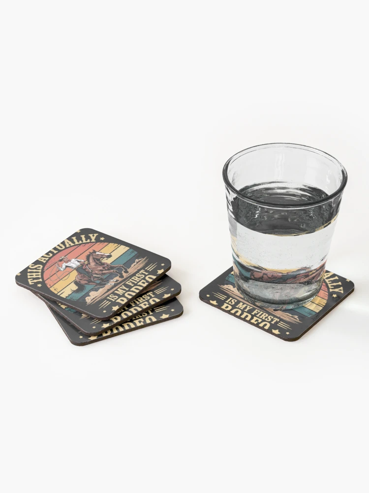 Thumbnail 2 of 5, Coasters (Set of 4), This Actually Is My First Rodeo Country Life Howdy designed and sold by EntroRhim.