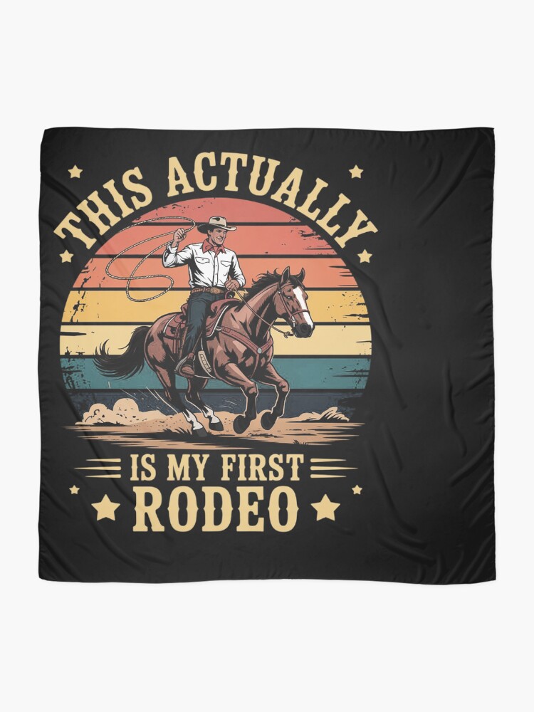 Thumbnail 2 of 3, Scarf, This Actually Is My First Rodeo Country Life Howdy designed and sold by EntroRhim.