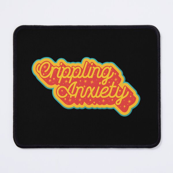Item preview, Crippling Anxiety – Mental Health Pun designed and sold by tandydowers.
