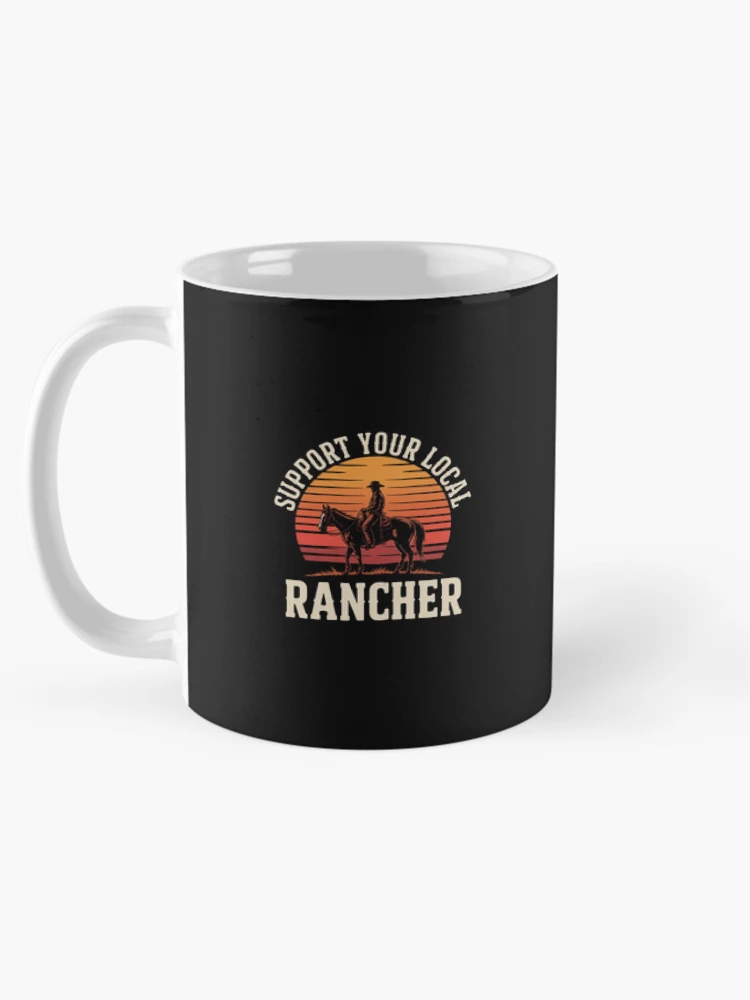 Thumbnail 5 of 6, Coffee Mug, Support Your Local Ranchers - Cattle Ranch designed and sold by EntroRhim.