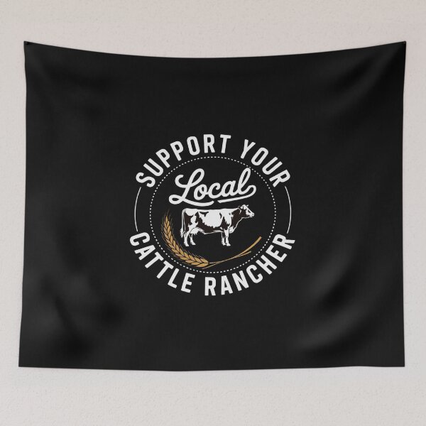 Item preview, Support Your Local Cattle Rancher Farmer Country Farm Life designed and sold by EntroRhim.