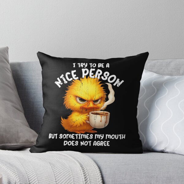 Item preview, I Try To Be A Nice Person But Sometimes My Mouth Does Not Agree designed and sold by fouadsolii.