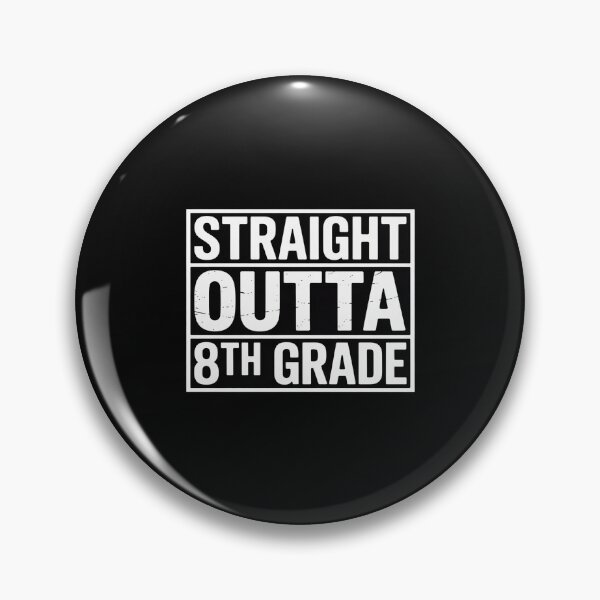 Item preview, Straight Outta 8th Grade Great Graduation Gift designed and sold by EntroRhim.