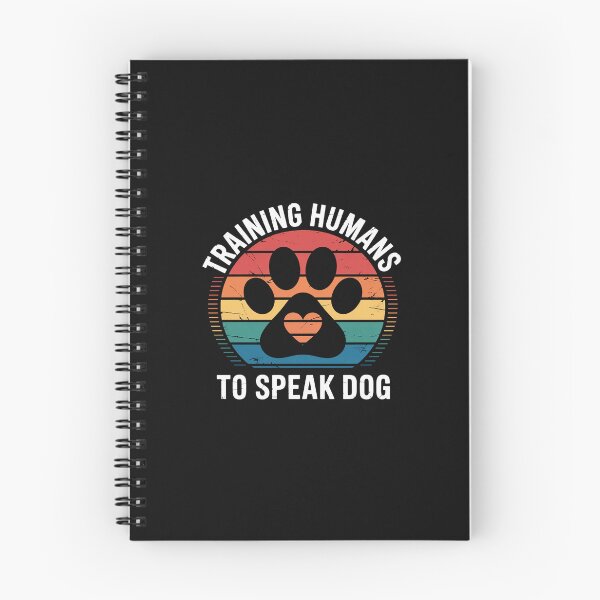 Item preview, Training Humans To Speak Dog designed and sold by EntroRhim.