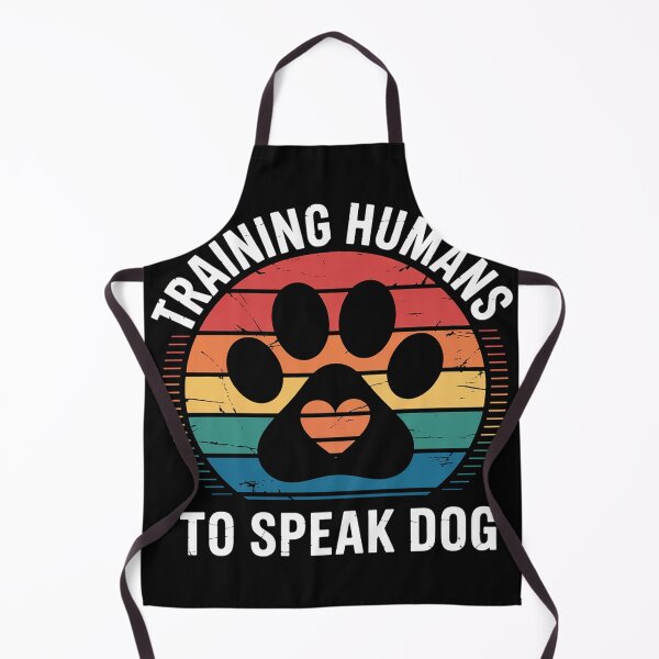 Item preview, Training Humans To Speak Dog designed and sold by EntroRhim.