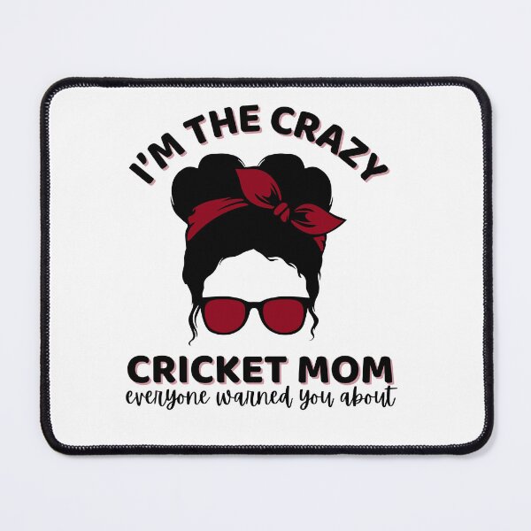 Item preview, Crazy Cricket Mom designed and sold by MimsTees.