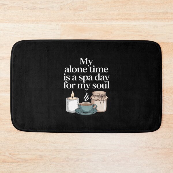 Item preview, My Alone Time Is a Spa Day for My Soul Introvert designed and sold by ryukaizox1.