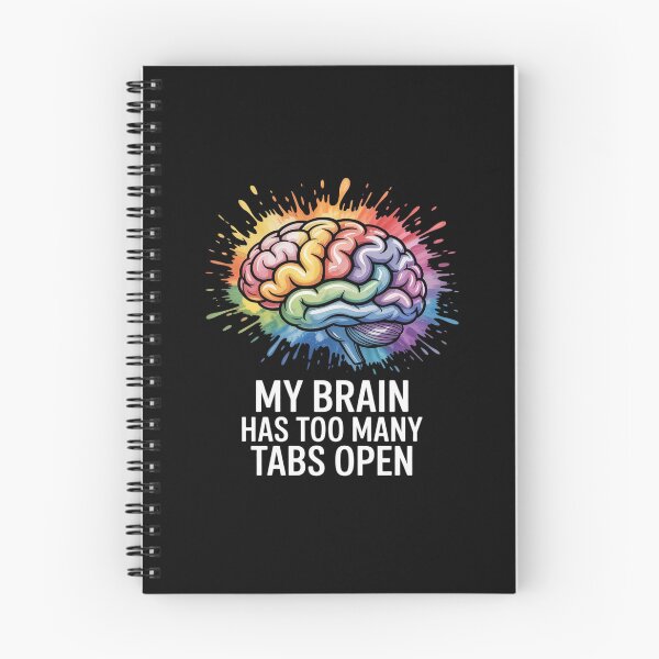 Item preview, My Brain Has Too Many Tabs Open ADHD Is Awesome designed and sold by ryukaizox1.