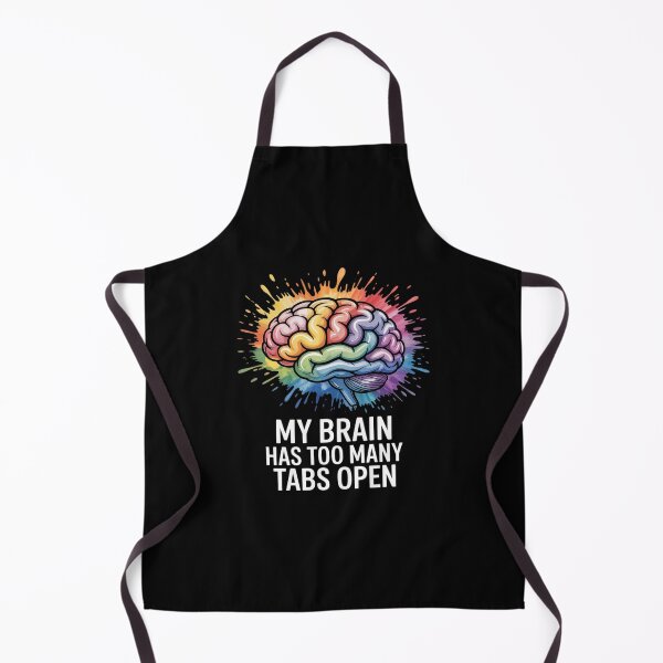 Item preview, My Brain Has Too Many Tabs Open ADHD Is Awesome designed and sold by ryukaizox1.