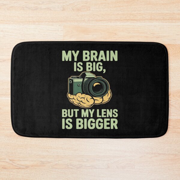 Item preview, My Brain Is Big But My Lens Is Bigger Camera designed and sold by Rotasiin.