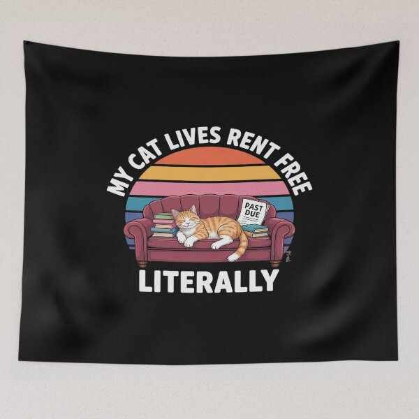 Item preview, My Cat Lives Rent Free Literally designed and sold by Rotasiin.
