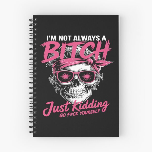 Item preview, I'm Not Always A B!tch Just Kidding Go F#ck Yourself Funny designed and sold by procionartss.