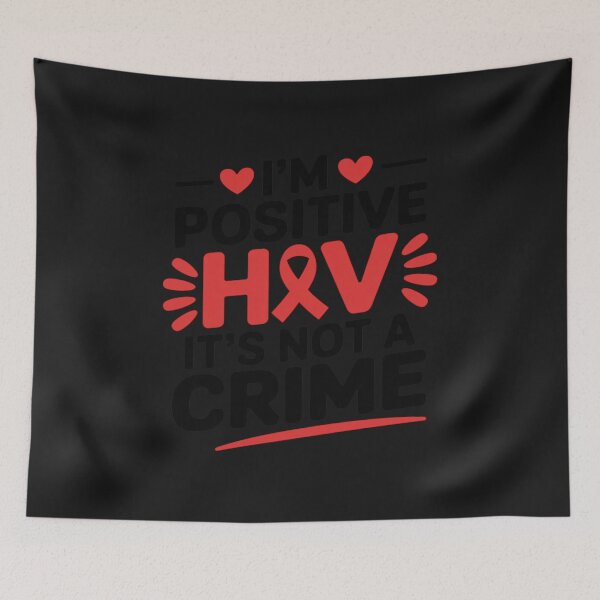 Item preview, I'm Positive HIV It's Not A Crime HIV AIDS Awareness Day designed and sold by procionartss.