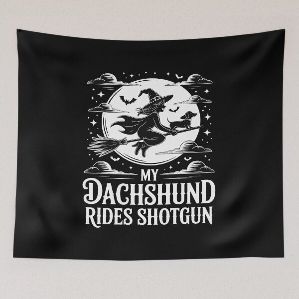 Item preview, My Dachshund Rides Shotgun Witch Doux for Dog Lovers designed and sold by Rotasiin.