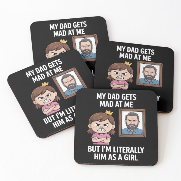 Item preview, My Dad Gets Mad at Me But I'm Literally Him As A Girl 1 designed and sold by Rotasiin.