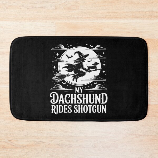 Item preview, My Dachshund Rides Shotgun Witch Doux for Dog Lovers designed and sold by Rotasiin.