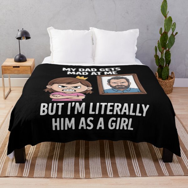Item preview, My Dad Gets Mad at Me But I'm Literally Him As A Girl 1 designed and sold by Rotasiin.