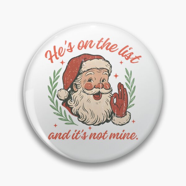 Item preview, He's On The List And It's Not Mine designed and sold by andreallustd.