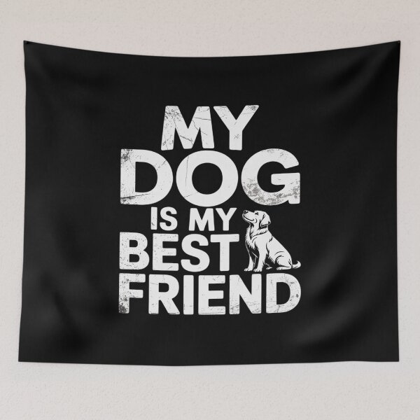 Item preview, My Dog is My Best Friend designed and sold by Rotasiin.