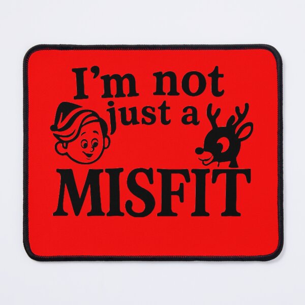 Item preview, I'm not just a misfit designed and sold by Beyond Death.