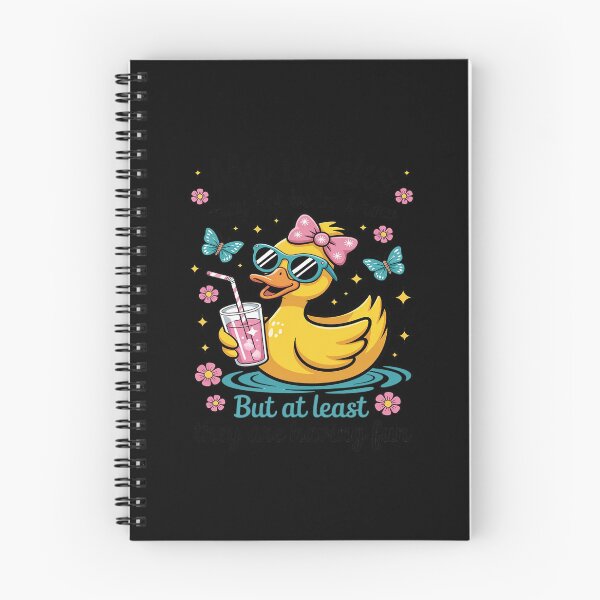 Item preview, My Ducks May Not Be In A Row But At Least They're Having Fun designed and sold by LinlinsDemons.