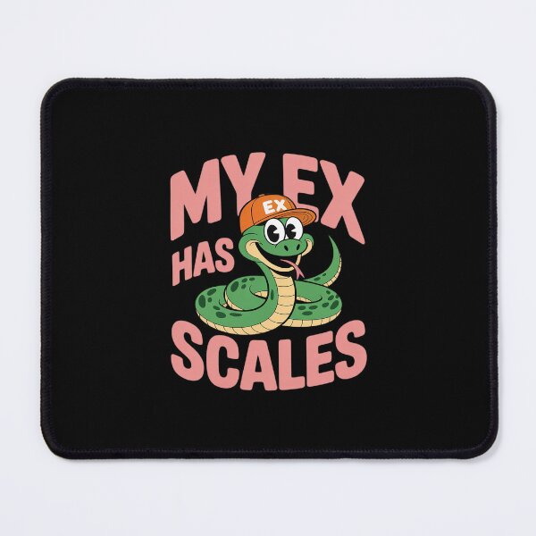Item preview, My Ex Has Scales Funny Snake novelty for Reptile Lovers designed and sold by LinlinsDemons.