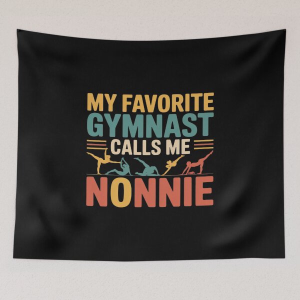 Item preview, My Favorite Gymnast Calls Me Nonnie designed and sold by LinlinsDemons.