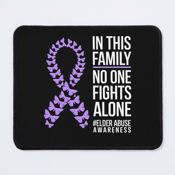 Item preview, In Family No-one Fight Alone Elder Abuse Awareness Month designed and sold by procionartss.