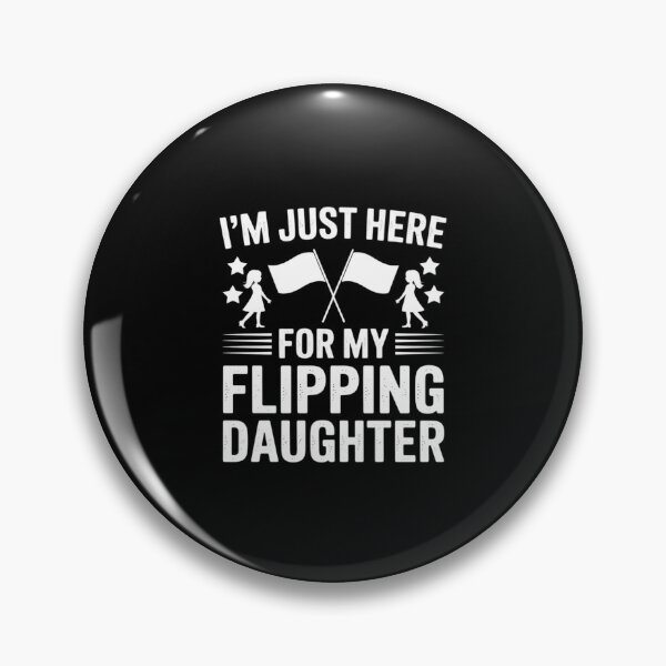 Item preview, My Flipping Daughter Color Guard Dad Of A Color Guard Member designed and sold by LinlinsDemons.