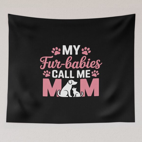 Item preview, My Fur-Babies Call Me Dog Mom and Cat Mom Pet Lover Owner's designed and sold by LinlinsDemons.