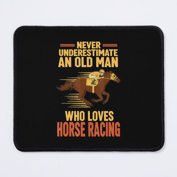 Item preview, Never Underestimate An Old Man Who Loves Horse Racing designed and sold by SelmaBonnie.