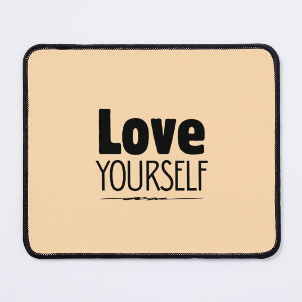Item preview, Love yourself designed and sold by VINEY PREET AKKAL.