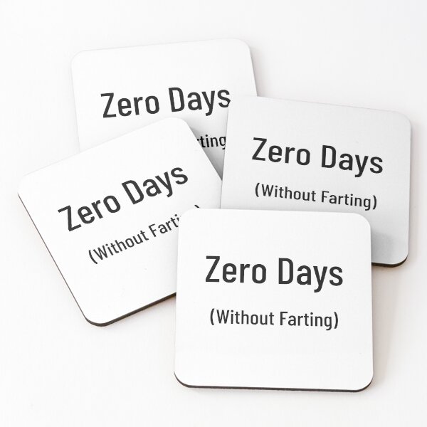 Item preview, Zero Days: Without Farting designed and sold by RR-Creative.