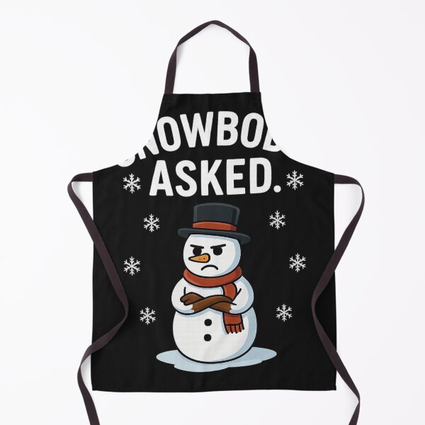 Item preview, Snowbody Asked – Funny Sarcastic Snowman Winter designed and sold by Laughprints.