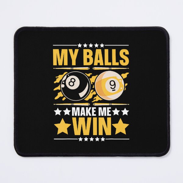 Item preview, My Ball Make Me Win designed and sold by DeannaAntoin.