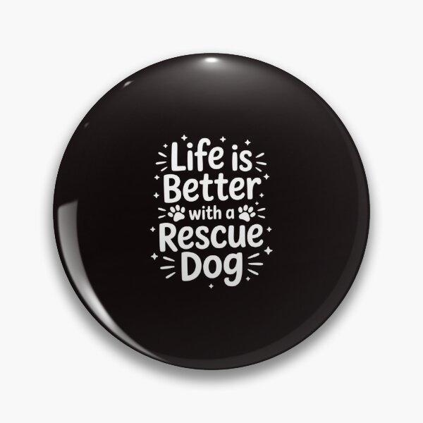 Item preview, Life is Better With a Rescue Dog Cute Dog Lover Quote Saying designed and sold by RopboxRone.