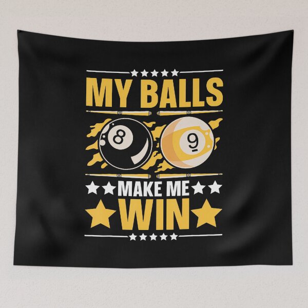 Item preview, My Ball Make Me Win designed and sold by DeannaAntoin.