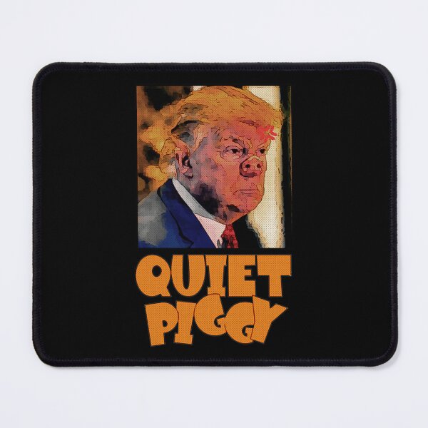 Item preview, Quiet-Piggy Humor designed and sold by rosebaymen.