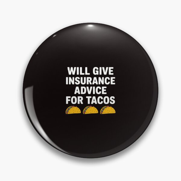 Item preview, Insurance Advice Agent Life Car Officer Taco Humor designed and sold by RopboxRone.
